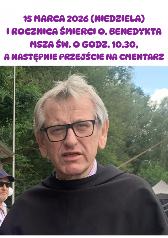 I rocznica śmierci o. Benedykta grafika