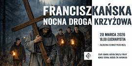 Miniatura Franciszkańska Nocna Droga Krzyżowa